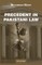 Precedent in Pakistani Law