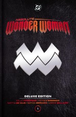 Absolute Wonder Woman: Deluxe Edition Vol. 1
