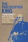 The Philosopher King