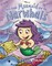 Third Grade Mermaid and the Unicorns of the Sea