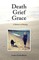 Death Grief Grace