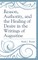 Reason, Authority, and the Healing of Desire in the Writings of Augustine
