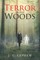 Terror in the Woods