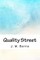 Quality Street
