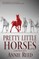 Pretty Little Horses