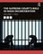 The Supreme Court's Role in Mass Incarceration