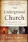 The Underground Church