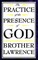 The Practice of the Presence of God