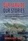 Our Service, Our Stories, Volume 2