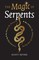 Irvine, S: Magic of Serpents