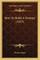 How To Build A Fortune (1913)