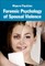 Forensic Psychology of Spousal Violence