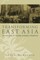 Transforming East Asia