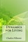 Dynamics for Living