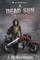 A Dead Sun Rises