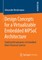 Design Concepts for a Virtualizable Embedded Mpsoc Architecture