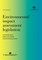 Environmental Impact Assessment Legislation