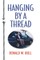Hanging by a Thread