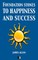 Foundation stones to Happiness and Success