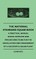 The National Standard Squab Book - A Practical Manual Giving Complete And Precise Directions For The Installation And Management Of A Successful Squab Plant