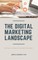 Digital Marketing Landscape