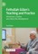 Fethullah GÃ¼len's Teaching and Practice