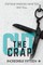 Cut the Crap