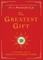 The Greatest Gift