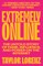 Extremely Online