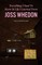 Everything I Need to Know in Life I Learned from Joss Whedon