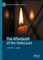 The Afterdeath of the Holocaust