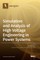 Simulation and Analysis of High Voltage Engineering in Power Systems