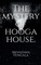 The mystery of hooga house.