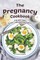 The Pregnancy Cookbook