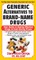 Generic Alternatives to Prescription Drugs