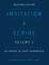 Invitation Ã  Ã©crire, deuxiÃ¨me Ã©dition (Volume 1)