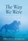 The Way We Were