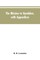 The mission to Kandahar, with appendices