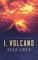 I, Volcano