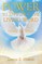 Power to Invoke the Living Word