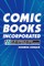 Comic Books Incorporated