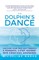 The Dolphin's Dance
