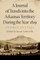 A Journal of Travels Into the Arkansas Territory During the Year 1819