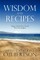 Wisdom and Recipes