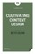 Cultivating Content Design