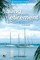 Sailing Into Retirement: 7 Ways to Retire on a Boat at 50 with 10 Steps That Will Keep You There Until 80