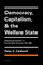 Democracy, Capitalism, and the Welfare State