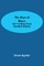 The Days of Bruce Vol 1 A Story from Scottish History