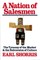 A Nation of Salesmen: The Tyranny of the Market and the Subversion of Culture