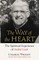 The Way of the Heart